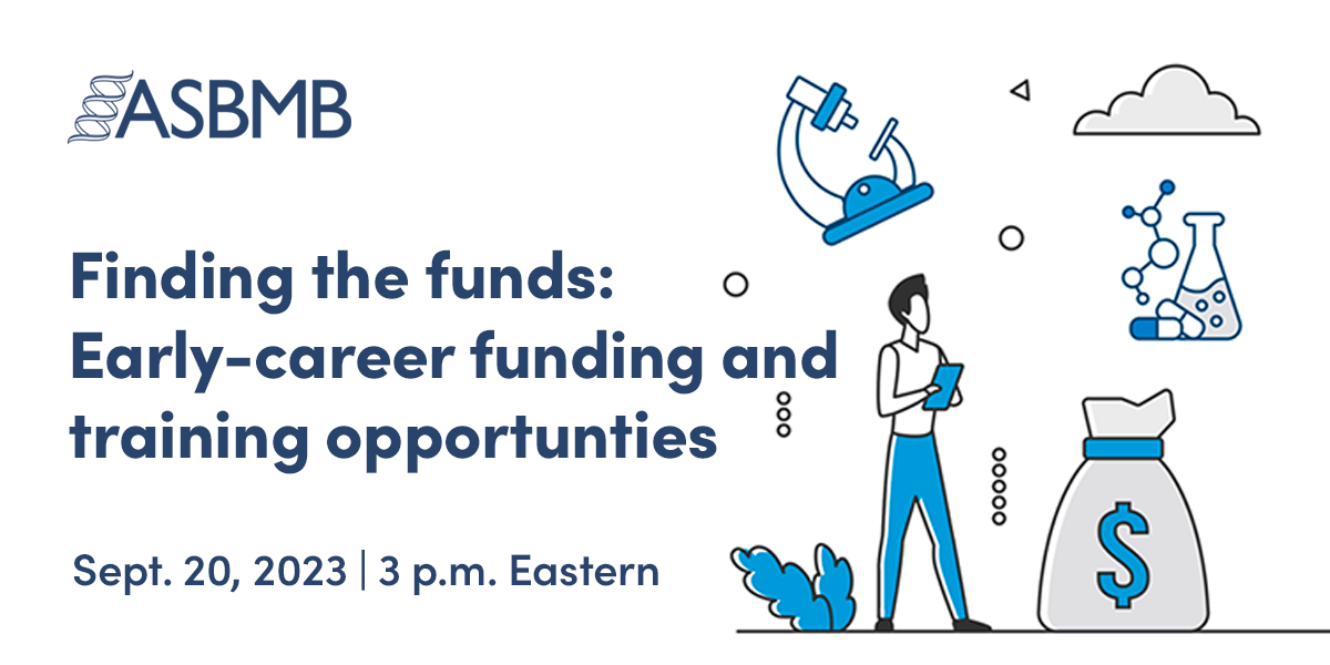 Finding The Funds: Early-career Funding And Training Opportunities